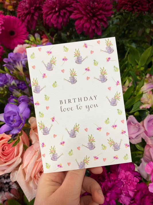 Greeting Card | Birthday Love to You